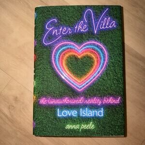 Enter the Villa by Anna Peele Love Island Unauthorized Reality Behind Hardcover